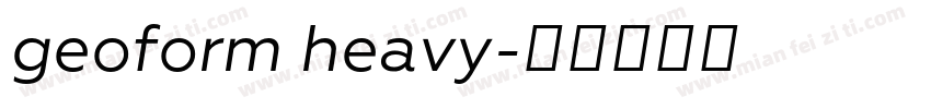 geoform heavy字体转换